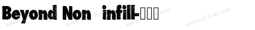Beyond Non  infill字体转换